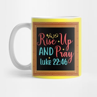 Rise Up And Pray Mug